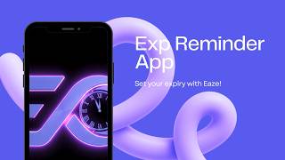 The Ultimate Expiry Date Reminder App for Android - Exp Reminder App