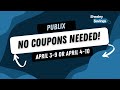 Publix no coupons needed deals april 39 or 410