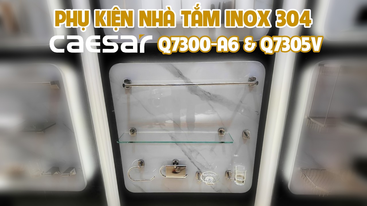 Bộ phụ kiện inox 6 món Caesar Q7300-A6 (Q7300A6)
