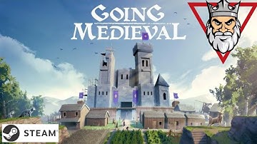 Going Medieval - First Look - Colony Management