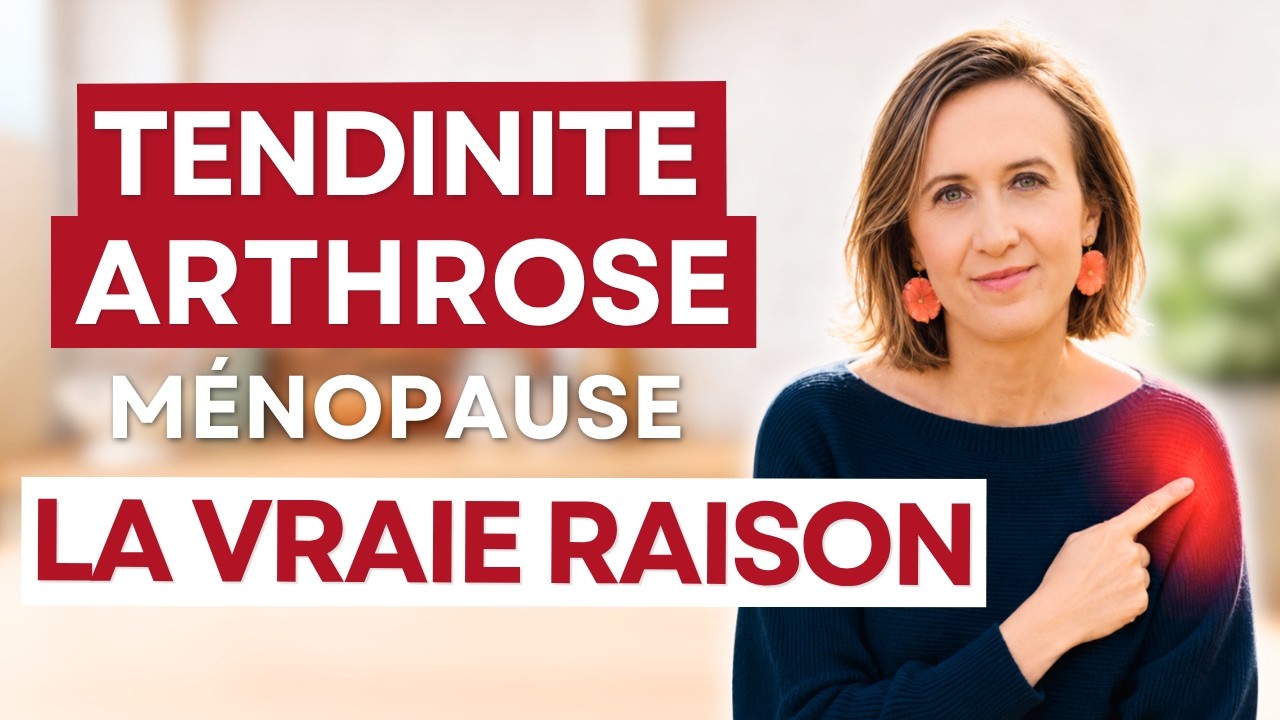 Tendinite et arthrose à la ménopause : la vraie raison de vos douleurs