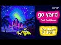 The Quiett 더 콰이엇 Go Yard Feat Paul Blanco Lyrics 가사버전 mp3