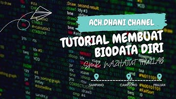 TUTORIAL CARA MEMBUAT BIODATA DIRI