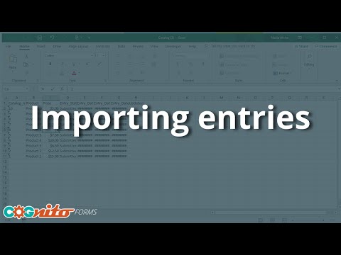 Importing Entries - Cognito Forms