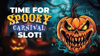 Don't Play Spooky Carnival Slot Alone! 👻