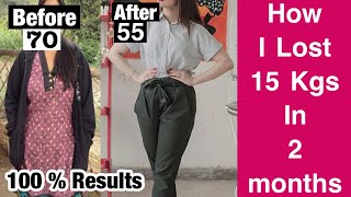 My Weight Loss Journey ~ From 70kg To 55kg | How i Lost 15 kgs At Home weightloss