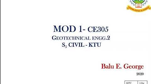 Part 1, Module 1, Geotechnical Engineering 2