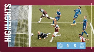 EXTENDED HIGHLIGHTS | LEICESTER CITY 0-3 WEST HAM UNITED