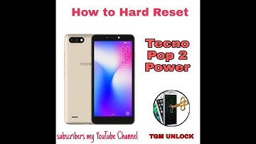 Tecno Pop 2 power Hard Reset 2022