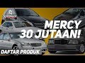 Ada yang 30 JUTAAN! 5 Mobil Mercy Bekas dibawah 100 Juta!