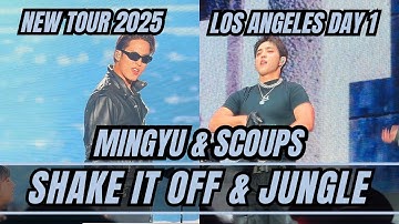 MINGYU SCOUPS Shake It Off & Jungle NEW Tour LA Los Angeles Day 1 2025 #mingyu #scoups #seventeen 