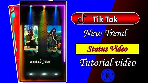 New Whatsapp and Tiktok status video Kinemaster video editing tutorial