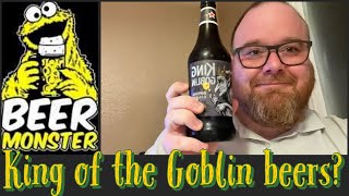 King Goblin Imperial Ruby Beer review!  6.6% ABV