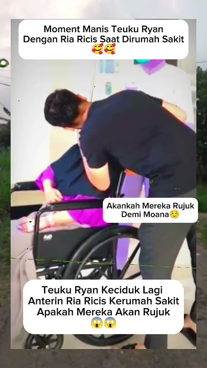teuku ryan dan ria ricis kepergok sedang dirumah sakit🥺#teukuryan#riaricis#shortvideo#sule#shorts