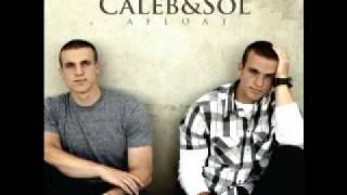 Caleb And Sol - Dedication