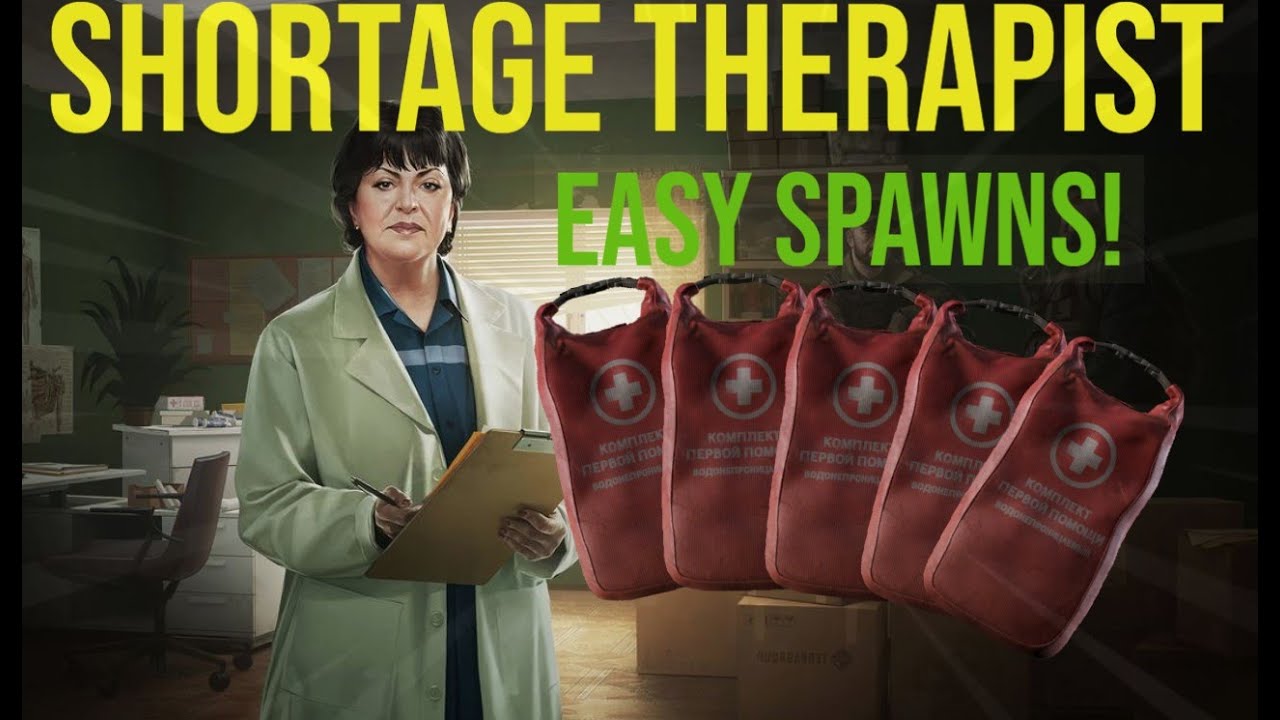Shortage Therapist - Escape From Tarkov