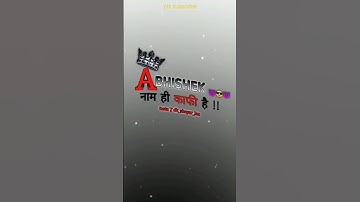 #abhishek #name #attitude #status #video 🅰️💯💯👀☠️☠️☠️👈💝❤