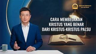 Seri Khotbah: Mencari Kebenaran dalam Iman | "Cara Membedakan Kristus yang Benar dari Kristus-Kristus Palsu"
