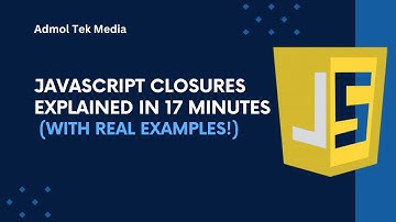 JavaScript Closures Explained in 17 Minutes | Closure | Inner and Outer Functions.