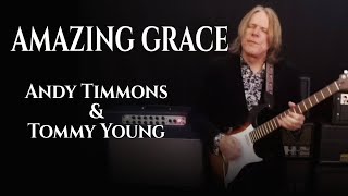 AMAZING GRACE - Andy Timmons and Tommy Young chords