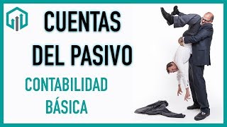 Cuentas Del Pasivo Contabilidad Básica