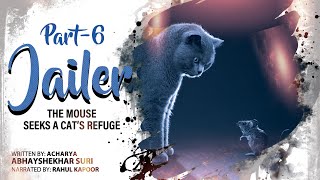 The mouse seeks a cat’s refuge. Chapter 6 (part 1) - Jailer Audiobook