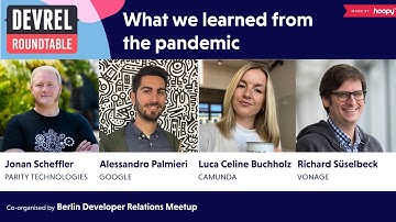 What we learned from the pandemic (DevRel Roundtable)