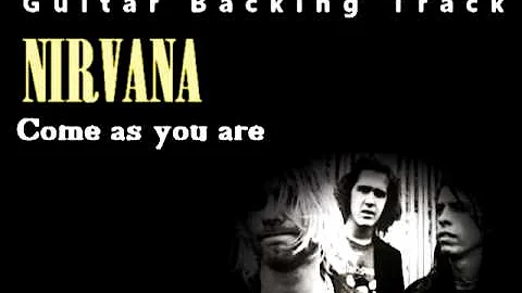 Nirvana - Come as you are (Guitar - Backing Track) w/ Vocals