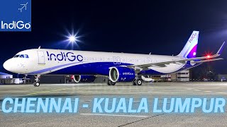 4 Hours on IndiGo's Longest Narrowbody! A321neo Chennai to Kuala Lumpur [6E1031] @IndiGo6E