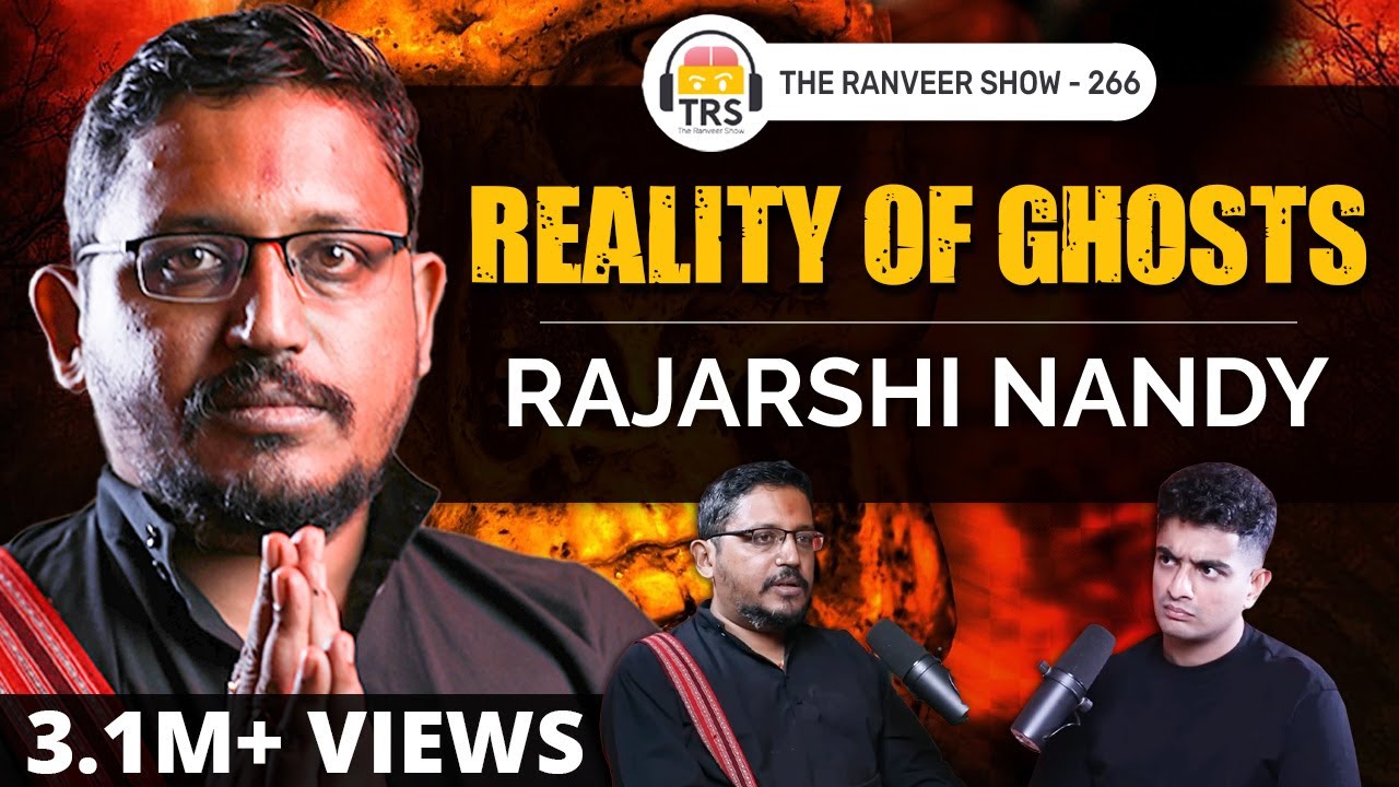 Encountering A Real Ghost   Tantric Rajarshi Nandy On Demonic Entities Occult  More  TRS 266