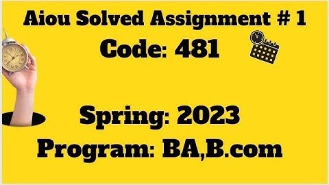 code 481|AIOU SOLVED ASSIGNMENT#1|481|Spring 2023|Audit|Cost accounting|B.A,B.COM|#2023#aiou