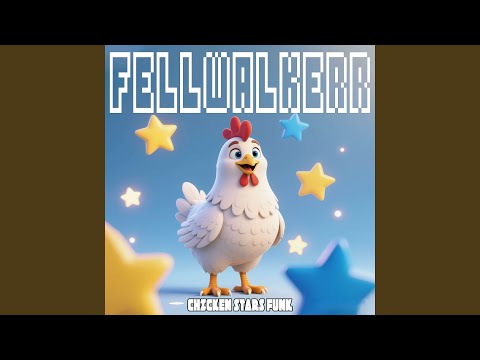 CHICKEN STARS FUNK 