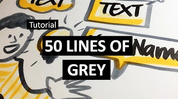 Graphic Recording Tutorial 19 - 50 Lines of Grey