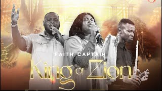 King Of Zion  Spontaneous Overflow Ft Captain Dimkpa Precious Uko worship new faithcaptain
