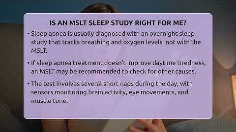 Is An MSLT Sleep Study Right For Me? - Sleep Apnea Support Network