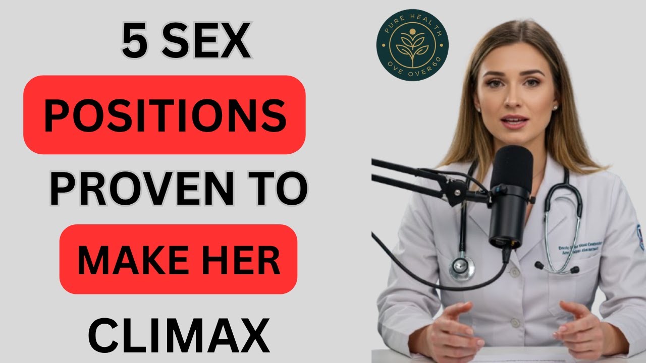5 Intimacy Positions Scientifically Proven to Help Women Climax After