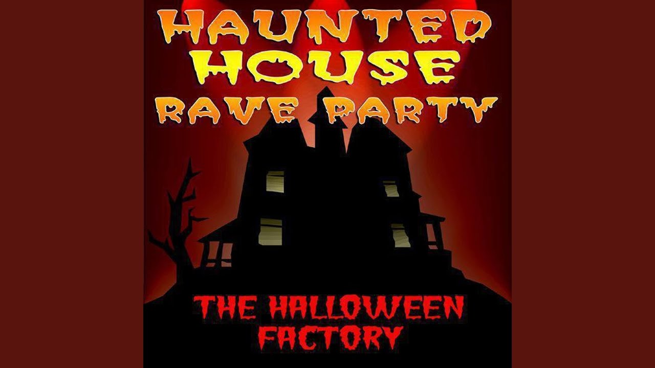 Haunted House Rave Jam 6 - YouTube