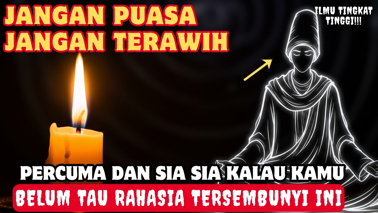 JANGAN TERAWIH DAN PUASA!!KALAU KAMU BELUM MENGETAHUI RAHASIA INI, BISA SIA SIA