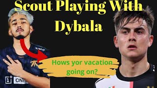 Scout Playing With Dybala |paulo dybala playing pubg |OR scout |Dybala