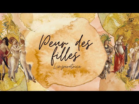 Peur des filles - L’impératrice (Letra)