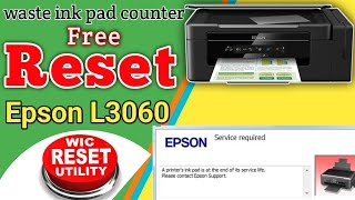 how to reset epson l3060 printer ink pad counter free.Reset Epson L3060 printer with WICReset Tool.
