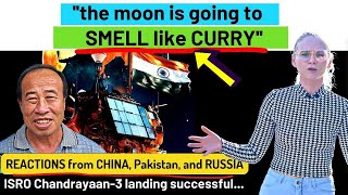 ISRO Chandrayaan-3 and curry? | SH0CKING reactions from China, Pakistan, Russia | Karolina Goswami