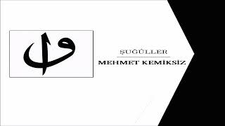 Mehmet Kemiksiz - Şuğuller  / Elhamdü Lillahillezi Münşi'l Halki Resimi