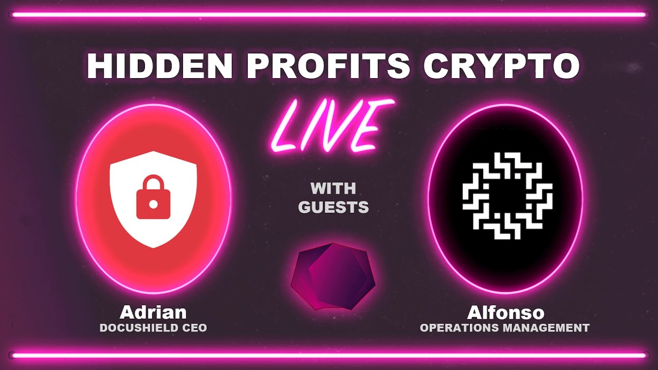 Docushield IDO Details and AMA with KDLaunch - Hidden Profits Crypto LIVE