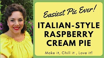 ITALIAN-STYLE RASPBERRY CREAM PIE THE EASY WAY!  NO FUSS, PERFECT FOR PARTIES, PICNICS & POTLUCKS