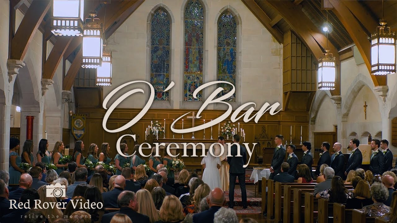 O’Bar Wedding Ceremony Video