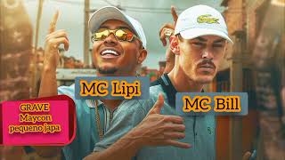 (GRAVE) MC Lipi e MC Bill  Levanta a cabeça