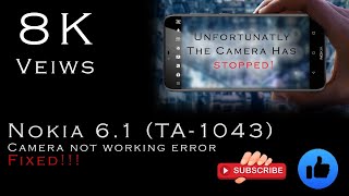 HOW TO FIX NOKIA 6.1 ( TA-1043 ) Camera Not Working solution/SUCCESS screenshot 3
