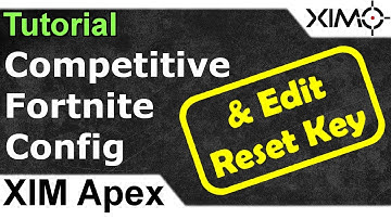 XIM Apex - Competitive Fortnite Config Tutorial & Edit Reset Key