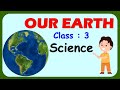 Earth's Shape, Movements, and Life: A Journey Through Our Planet